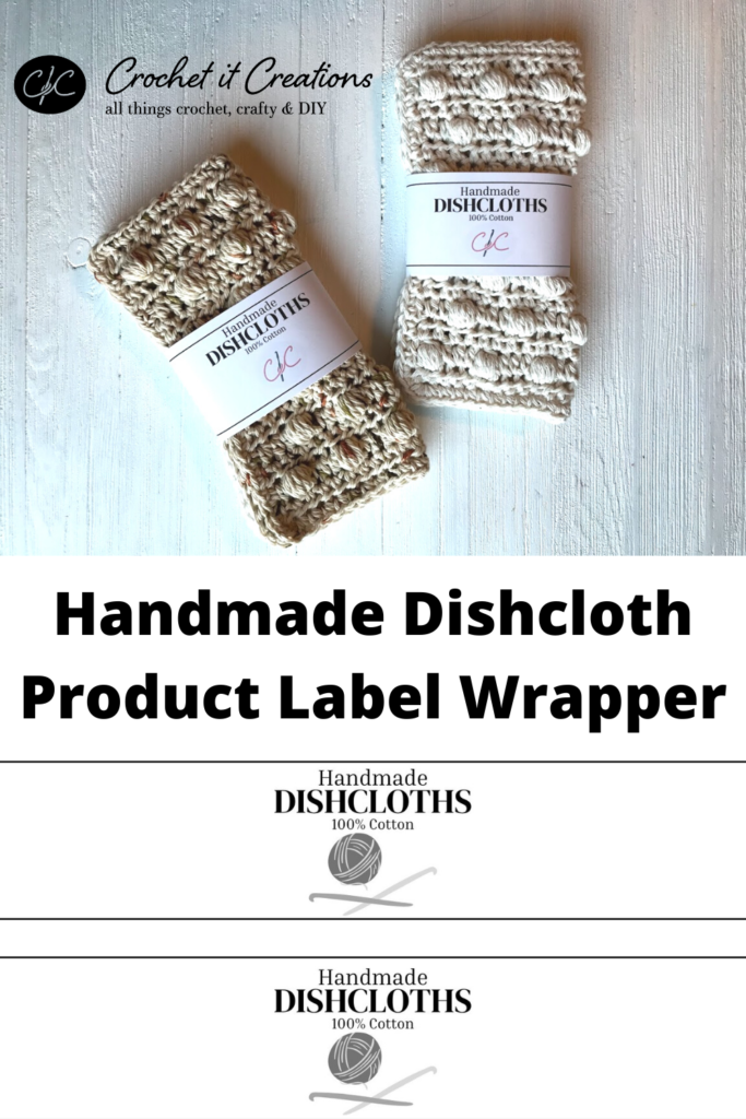 Handmade Dishcloth Label - Crochet It Creations